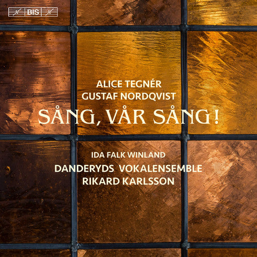 Nordqvist, G. / Karlsson, Rikard / Olund, Anders: Tegner & Nordqvist: Song Our Song - SUPER-AUDIO CD