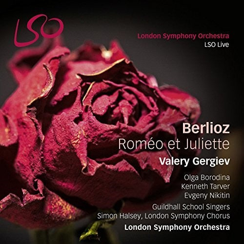 Berlioz, H. / Borodina, Olga / Tarver, Kenneth: Berlioz: Romeo Et Juliette - SUPER-AUDIO CD
