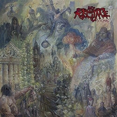 My Regime: Dogmas