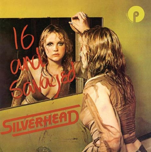 Silverhead / Des Barres, Michael: 16 & Savaged: Expanded Edition