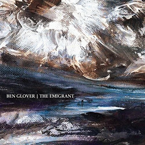 Glover, Ben: Emigrant
