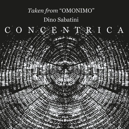 Sabatini, Dino: Concentrica