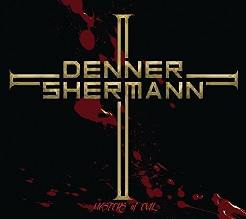 Denner / Shermann: Masters Of Evil