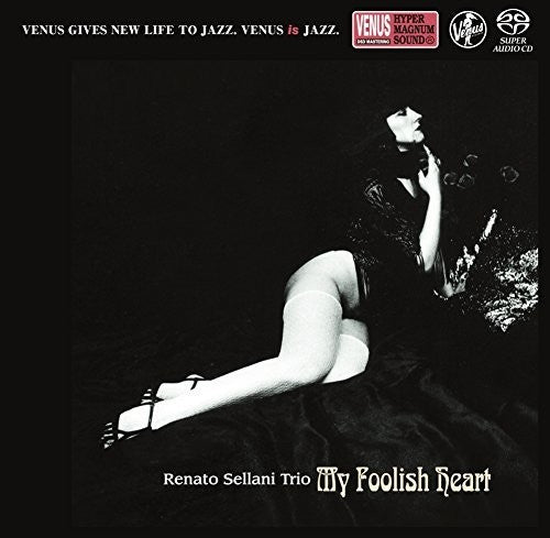 Sellani, Renato: My Foolish Heart - SUPER-AUDIO CD