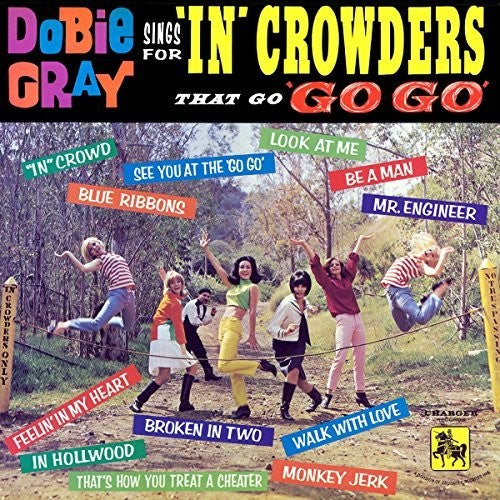 Gray, Dobie: Sings For "In" Crowders That Go "Go-Go