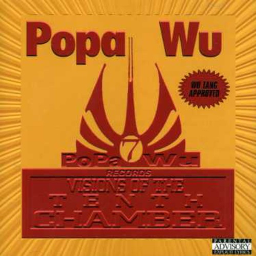 Popa Wu: Visions Of The Tenth Chamber