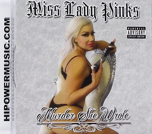 Miss Lady Pinks: Murder She Wrote