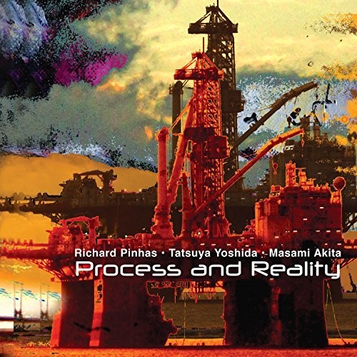 Pinhas, Richard / Yoshida, Tatsuya / Akita, Masami: Process & Reality