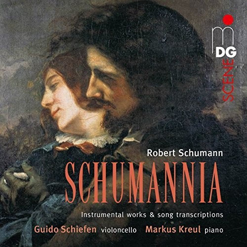 Schiefen / Kreul: Schumann: Schumannia - Works For Violoncello - SUPER-AUDIO CD