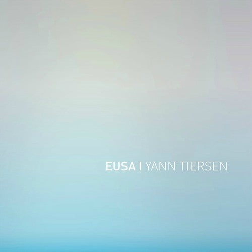 Tiersen, Yann: EUSA
