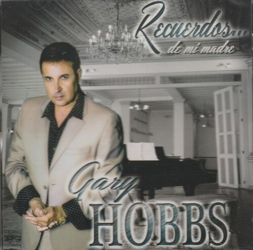 Gary Hobbs: Recuerdos De Mi - COMPACT DISCS
