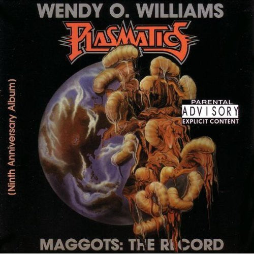 Williams, Wendy O / Plasmatics: Maggots: The Record