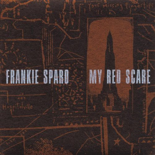 Sparo, Frankie: My Red Scare