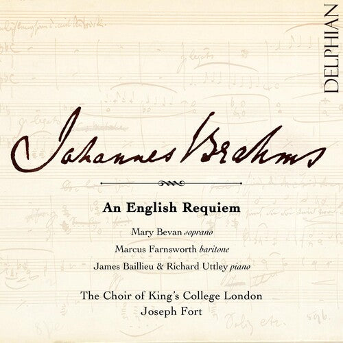 Brahms / Bevan / Fort: An English Requiem