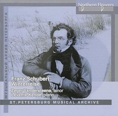 Vandersteene / Kende: Schubert: Die Winterreise