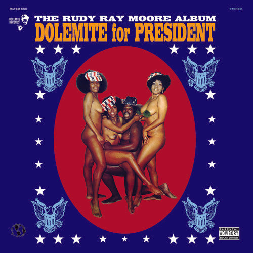 Moore, Rudy Ray: Dolemite For President