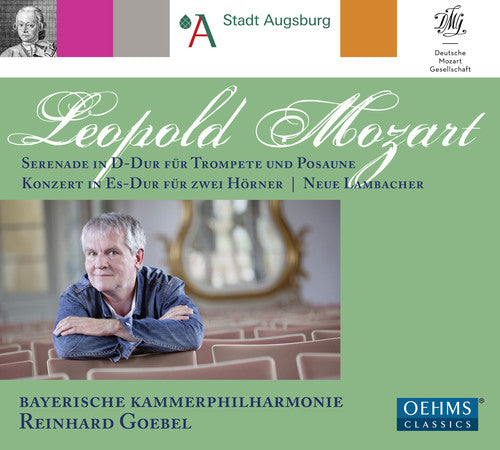 Mozart / Zierow / Duffin / Goebel: Leopold Mozart: Orchestral Works