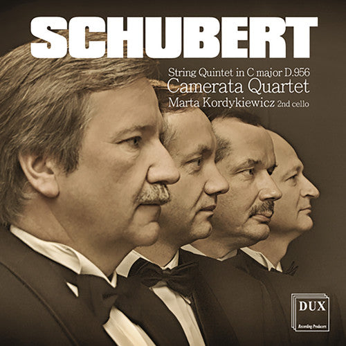 Schubert / Camerata Quartet: Schubert: String Quintet In C Major D. 956
