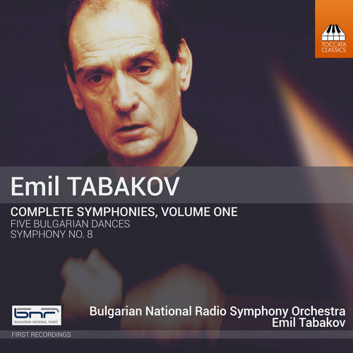 Tabakov / Bulgarian National Radio Symphony Orch: Tabakov: Complete Symphonies 1