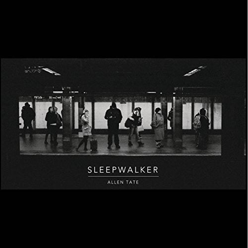 Allen Tate: Sleepwalker - COMPACT DISCS