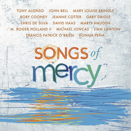 Cooney / Alonso, T / Bell, J: Songs of Mercy