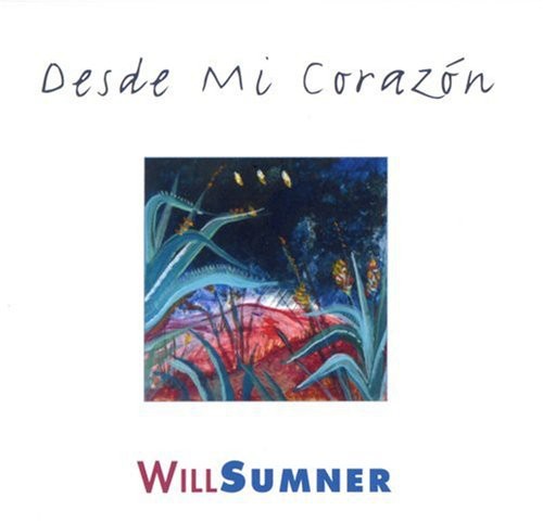 Sumner, Will: Desde Mi Corazon