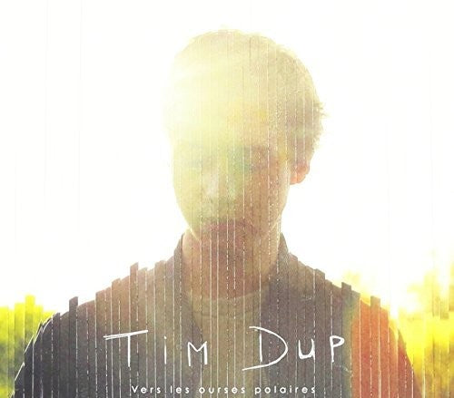 Dup, Tim: Vers Les Ourses Polaires