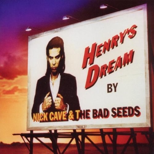 Nick Cave & the Bad Seeds: Henry's Dream - COMPACT DISCS
