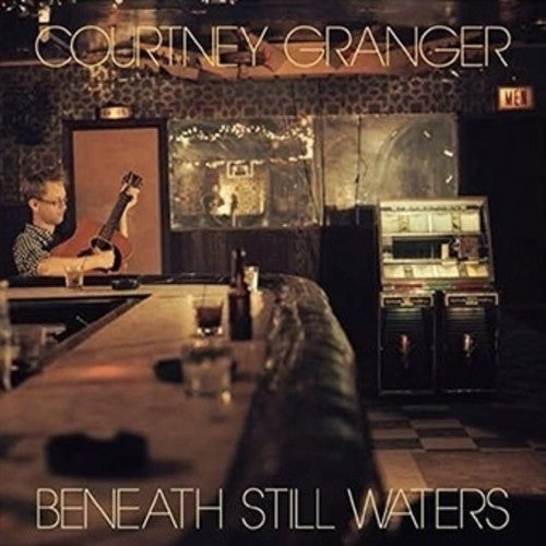 Granger, Courtney: Beneath Still Waters