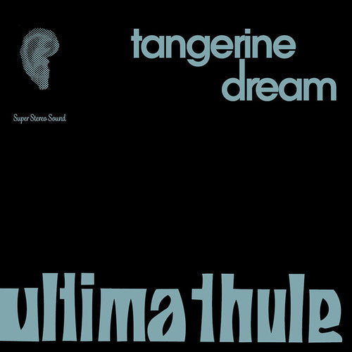 Tangerine Dream: Ultima Thule - VINYL LP