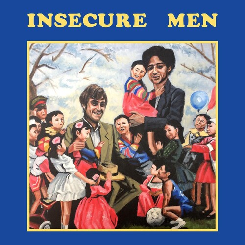 Insecure Men: Insecure Men