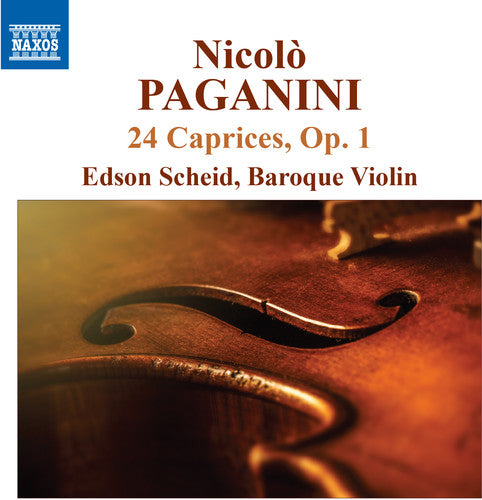 Paganini / Scheid: Paganini: The 24 Caprices Op 1