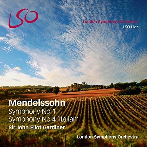 Mendelssohn / London Symphony Orchestra: Mendelssohn: Symphonies 1 & 4 - SUPER-AUDIO CD