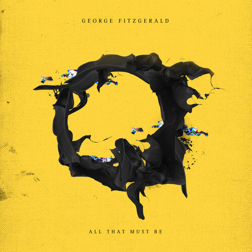 George Fitzgerald: All That Must Be - VINYL LP