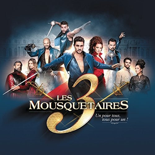 Les 3 Mousquetaires: Les 3 Mousquetaires