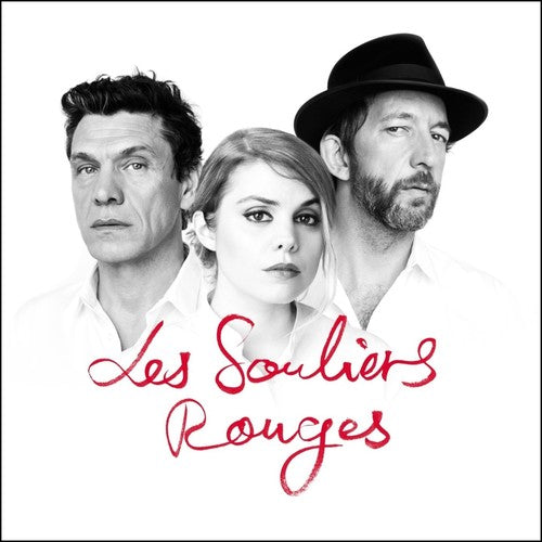 Coeur de Pirate: Les Souliers Rouges