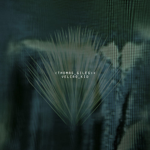Thomas Giles: Velcro Kid - COMPACT DISCS