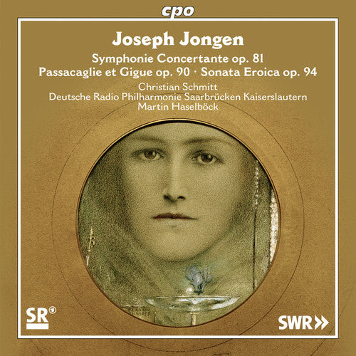 Jongen / Schmitt / Deutsche Radio Philharmonie: Jongen: Symphonie Concertante, Op. 81 - SUPER-AUDIO CD