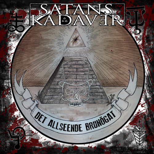Satans Kadaver: Satans Kadaver / Det Allseende Brunogat