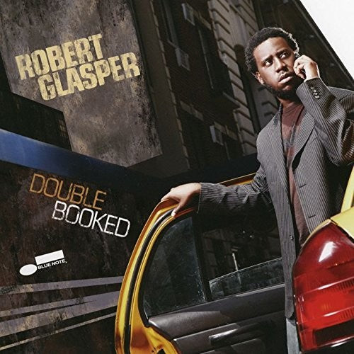 Glasper, Robert: Double Booked