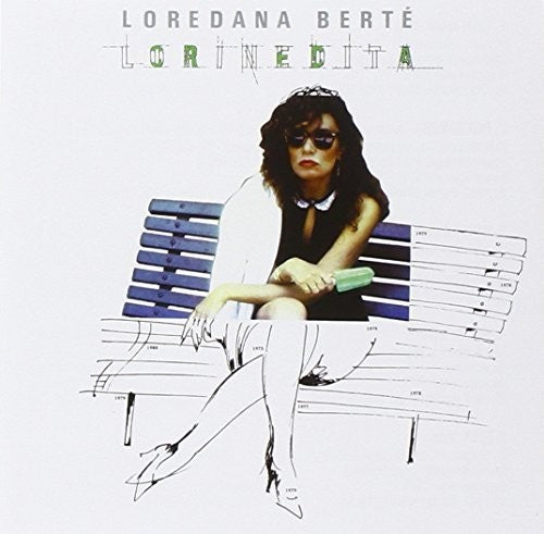 Berte, Loredana: Lorinedita