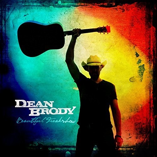Brody, Dean: Beautiful Freakshow