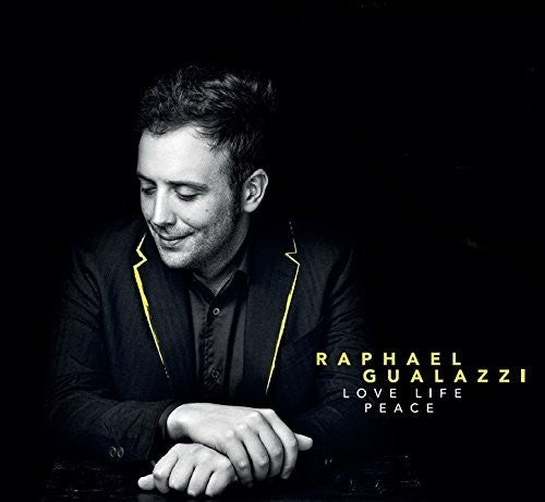 Gualazzi, Raphael: Love Life Peace