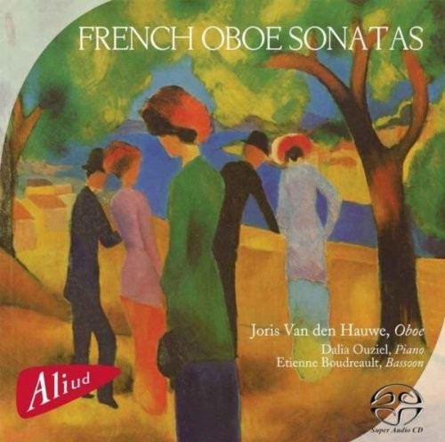 Van Den Hauwe / Ouziel / Various: French Oboe Sonatas - SUPER-AUDIO CD