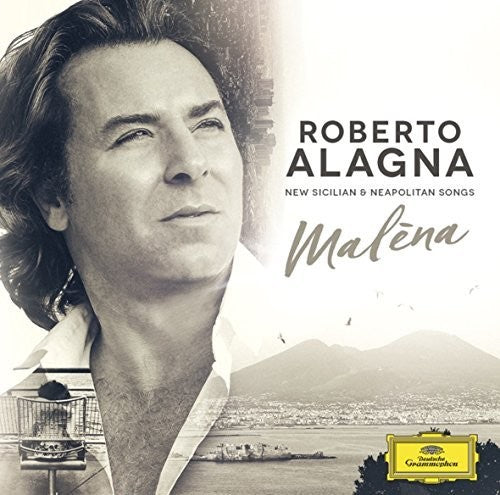 Alagna, Roberto: Malena