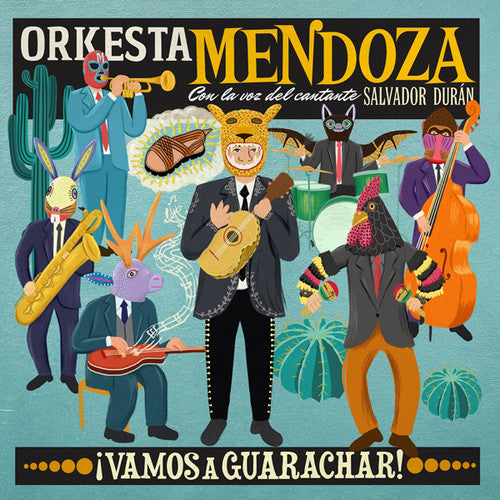 Orkesta Mendoza: Vamos A Guarachar