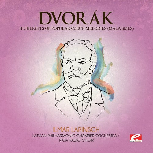 Dvorak: Mala Smes (Czech Melodie)