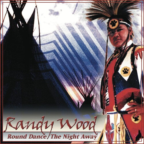 Wood, Randy: Round Dance the Night Away