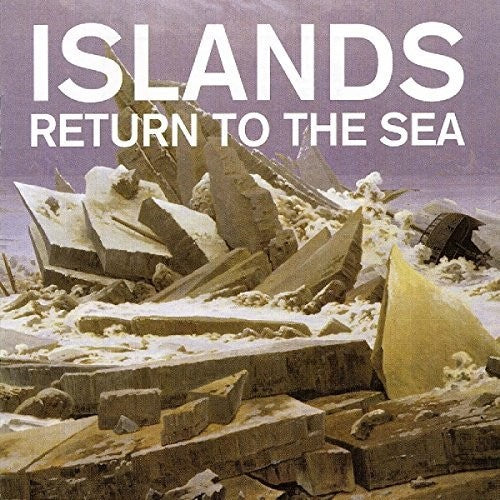 Islands: Return To The Sea - COMPACT DISCS