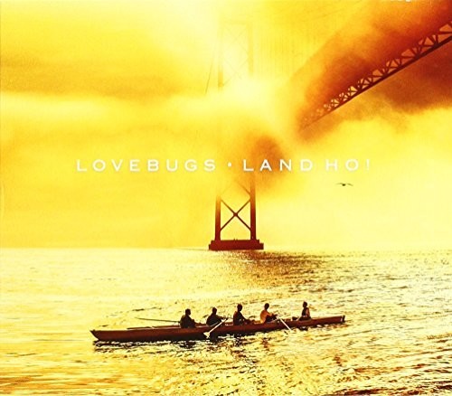 Lovebugs: Land Ho! - COMPACT DISCS